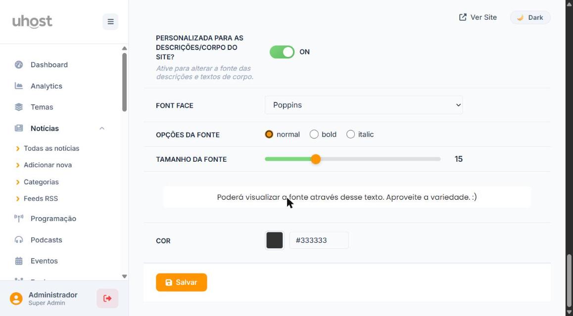 Fonte de Descrição/Corpo e botão Salvar